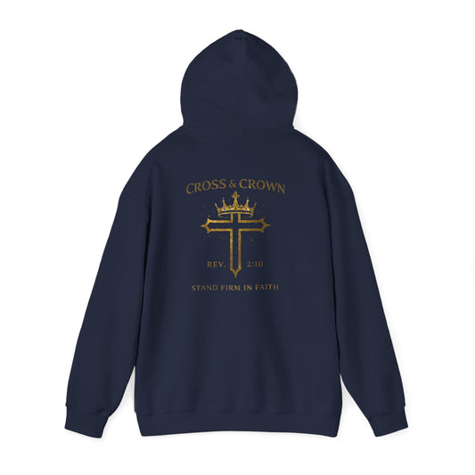 Cross & Crown Hoodie – Christian Faith Pullover (Rev 2:10 “Stand Firm in Faith”)