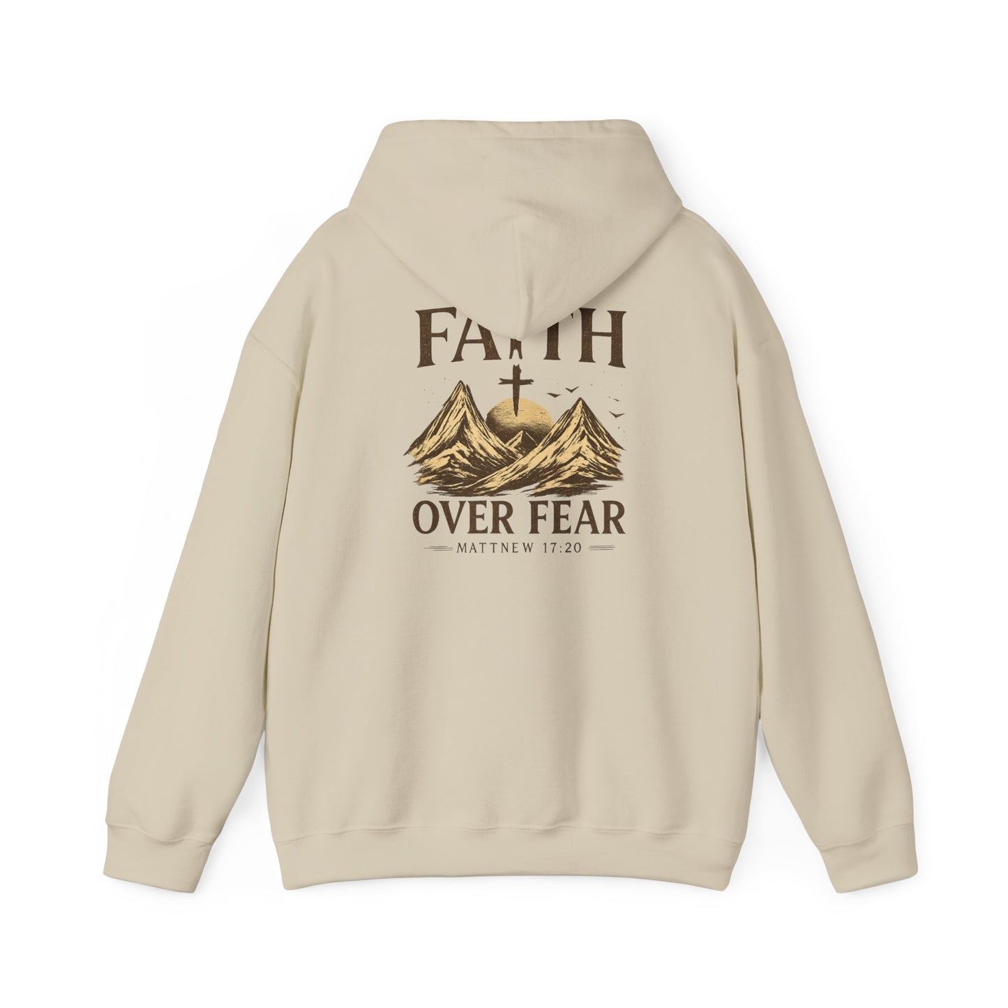 Faith Over Fear Hoodie — Christian Mountain Cross Sweatshirt (Matthew 17:20)