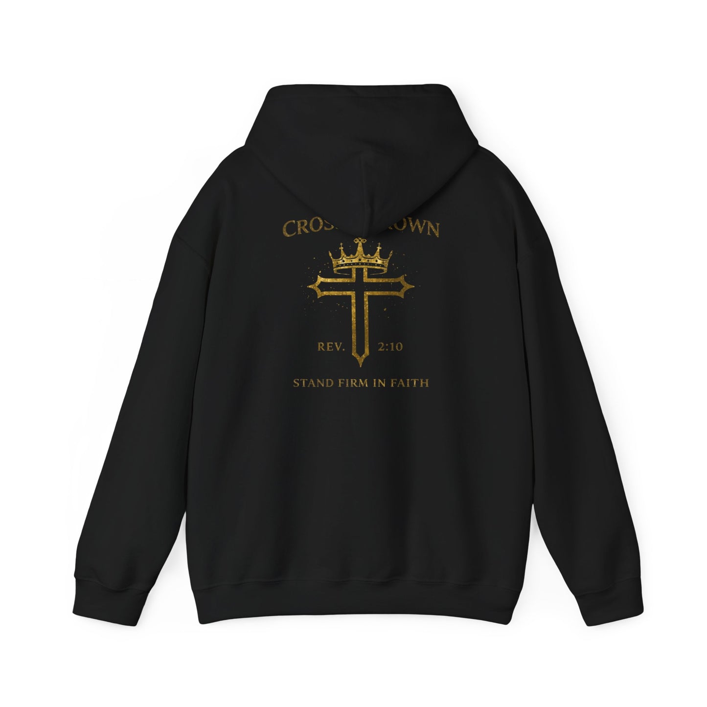 Cross & Crown Hoodie – Christian Faith Pullover (Rev 2:10 “Stand Firm in Faith”)