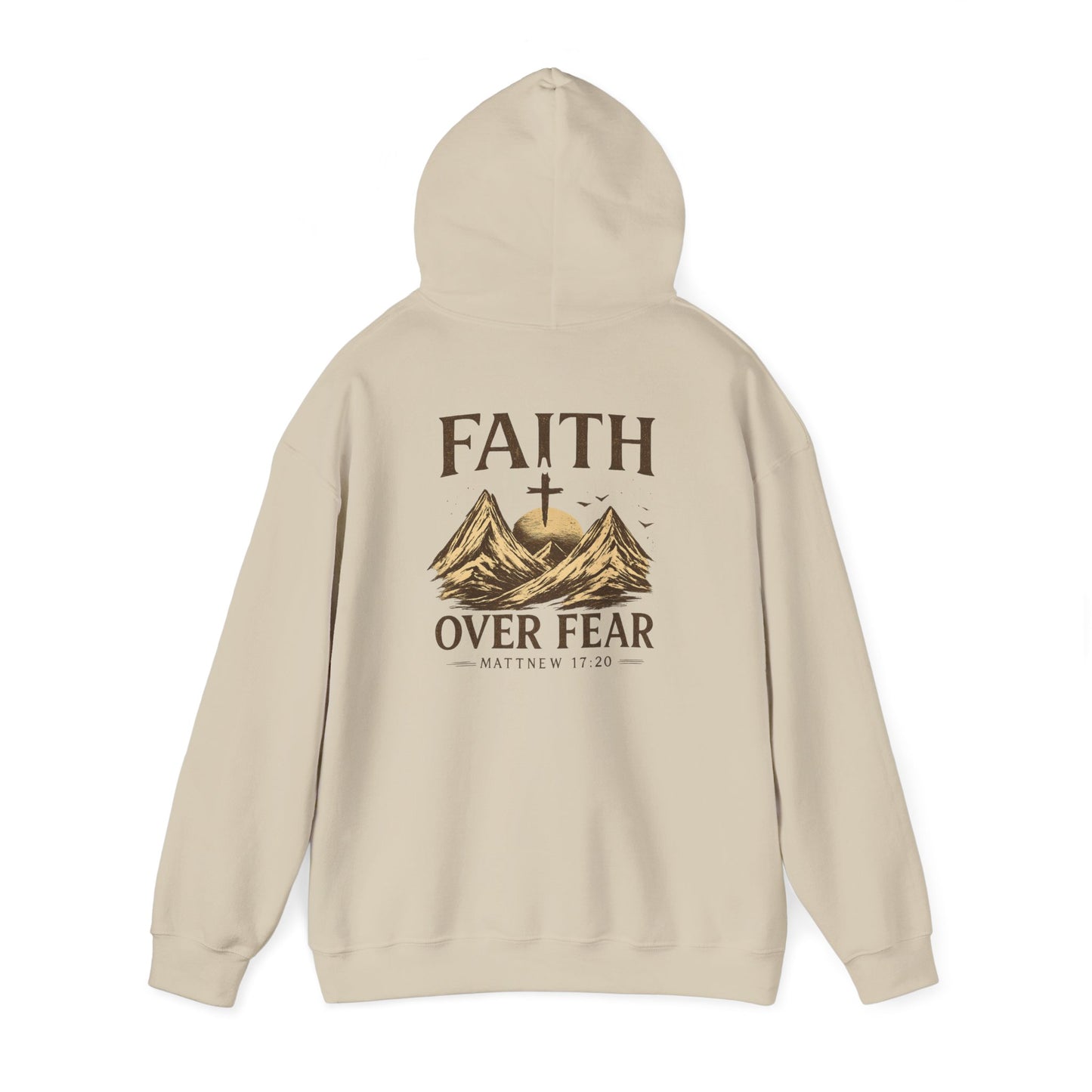 Faith Over Fear Hoodie — Christian Mountain Cross Sweatshirt (Matthew 17:20)