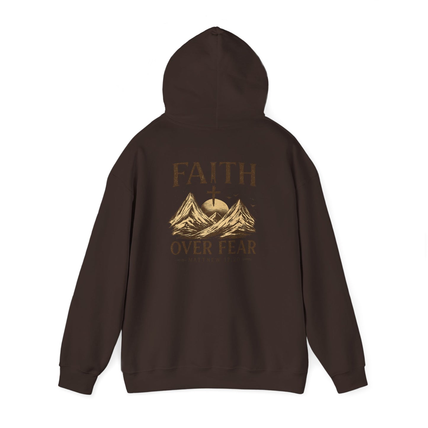Faith Over Fear Hoodie — Christian Mountain Cross Sweatshirt (Matthew 17:20)